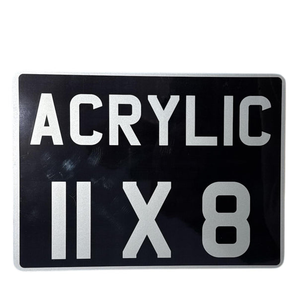 An acrylic motorcycle number plate with the words 'ACRYLIC II X 8' printed on it, predominantly in black color with white text.